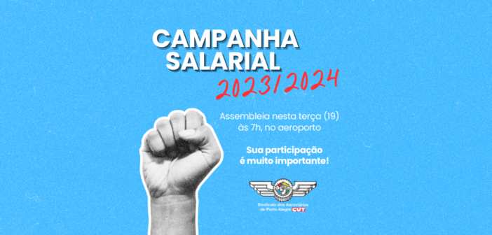 Sindicato promove assembleia para início da Campanha Salarial 2023/2024